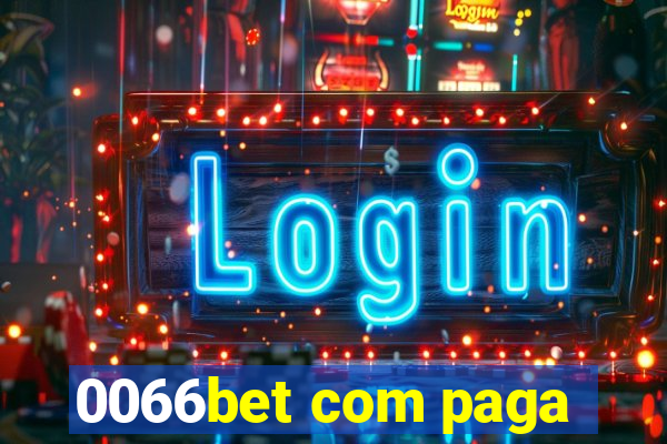 0066bet com paga